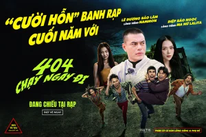404 – Chạy Ngay Đi 404 - Run Run