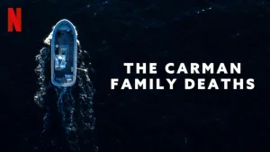 Bí Ẩn Gia Đình Carman The Carman Family Deaths