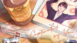 Bị Cuốn Hút Bởi Bạn (Muchuu sa, Kimi ni.) Captivated, By You