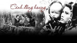 Cánh Đồng Hoang The Wild Field