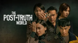 Chân Tướng Sau Tội Lỗi The Post-Truth World