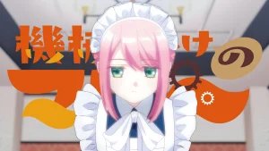 Cô Hầu Máy Marie Mechanical Marie