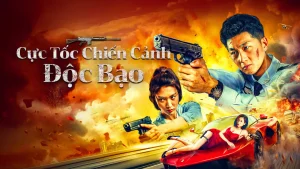 Cực Tốc Chiến Cảnh: Độc Bạo Extreme Speed Police-The War on Drugs