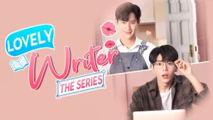 Đếm 10 Là Hôn Lovely Writer (Uncut Ver.)