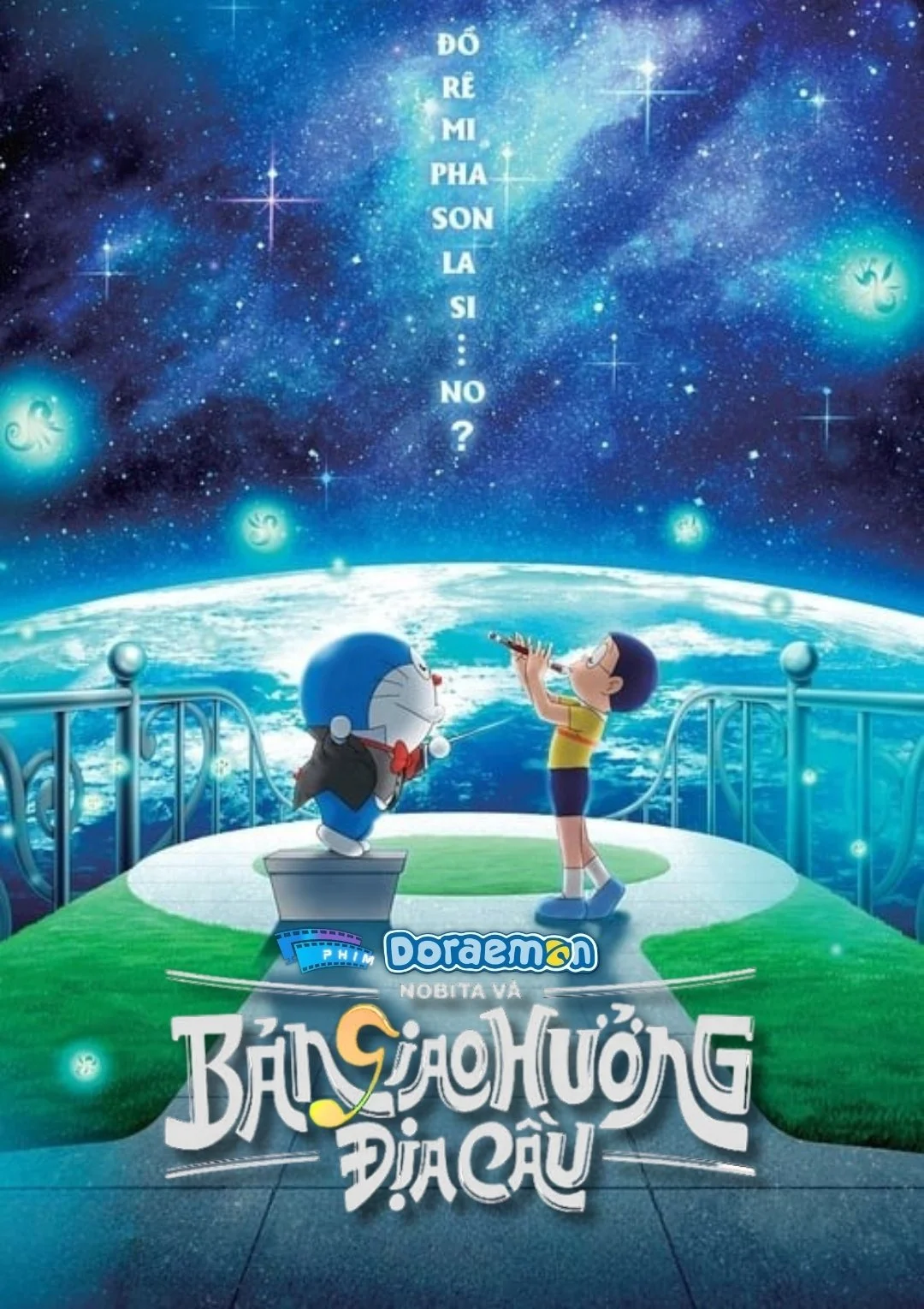 Doraemon: Nobita và Bản Giao Hưởng Địa Cầu Doraemon the Movie: Nobita's Earth Symphony