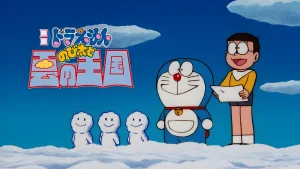 Doraemon: Nobita và Vương Quốc Trên Mây Doraemon: Nobita and the Kingdom of Clouds