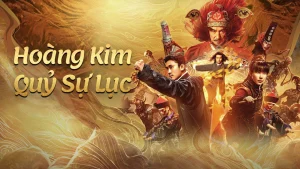 Hoàng Kim Quỷ Sự Lục Huang Jin Gui Shi Lu Film Series