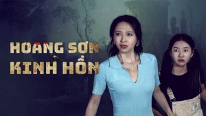 Hoang Sơn Kinh Hồn Wilderness Fright (Abandoned Mountain Soul-Chilling)