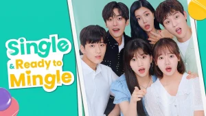 Lần Đầu Đu Đưa Single & Ready to Mingle