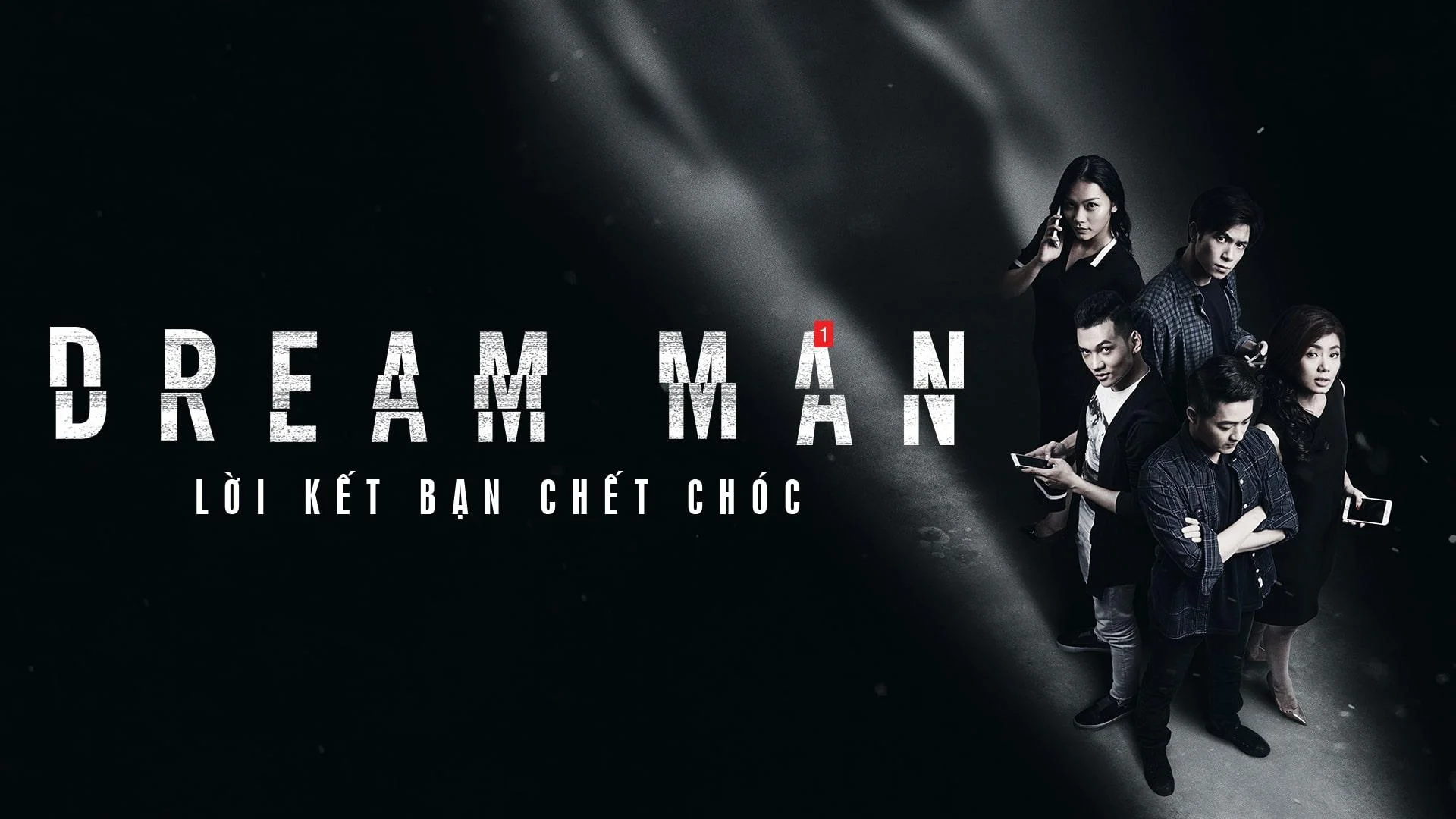 Lời Kết Bạn Chết Chóc Dream Man: Lời Kết Bạn Chết Chóc