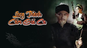 Long Thành Cầm Giả Ca The Lute Player Of Long Thanh