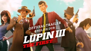Lupin Đệ III: Lần Đầu Lupin III: The First
