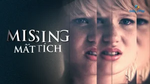 Mất Tích Missing