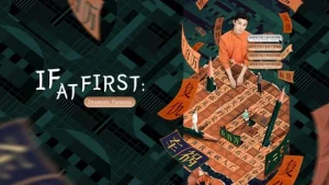 Nếu Có Thể Trở Về Lúc Đầu: Thăng Trầm Trong Kinh Doanh If At First: Sailing In Business