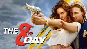 Ngày Không Tồn Tại The 8th Day