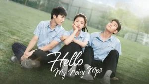 Nghe Thấy Giọng Nói Của Em Hello, My Noisy MP3