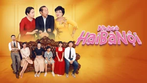 Nhà Có Hai Bà Nội The House With Two Grandmothers