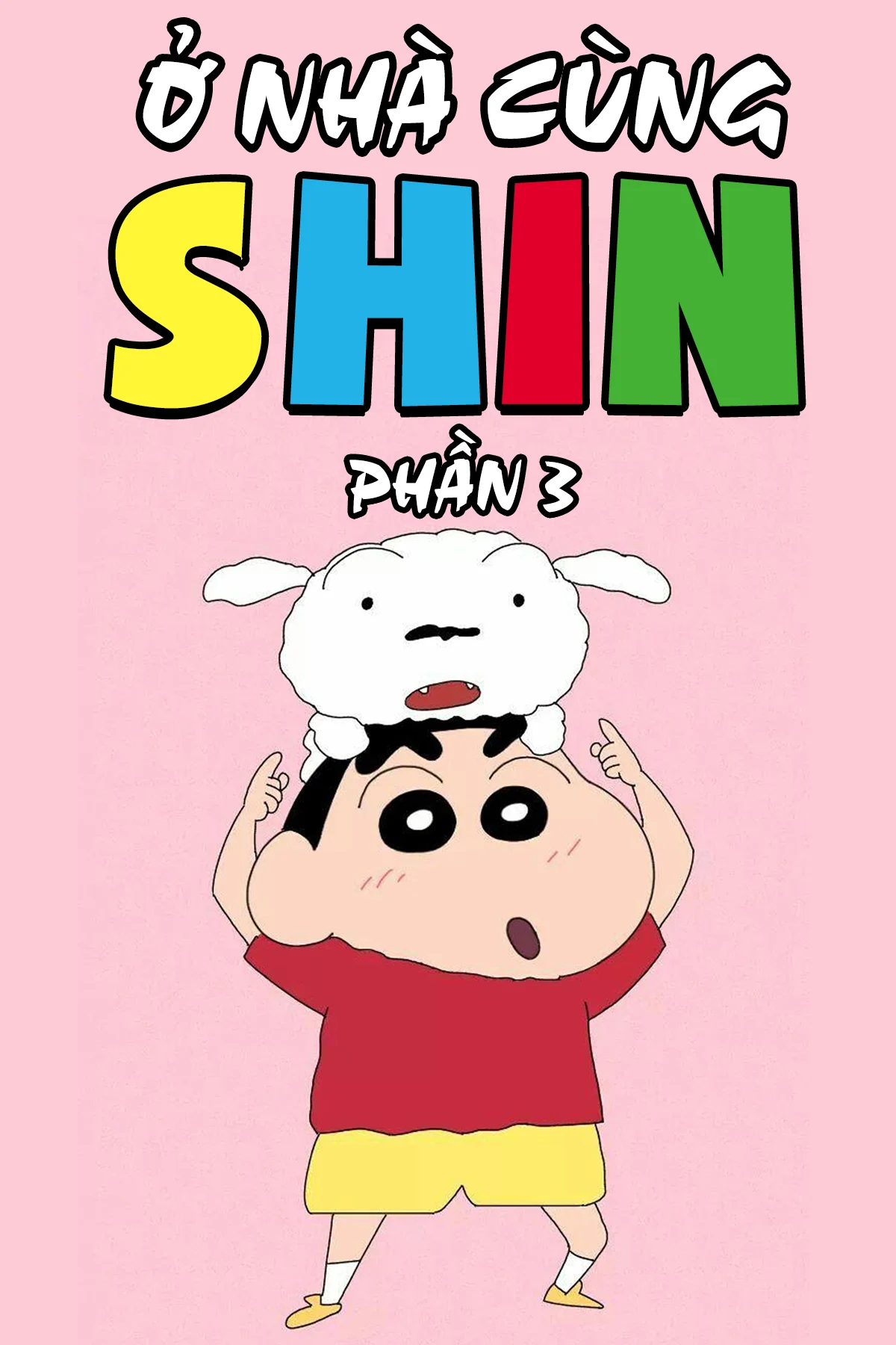 Ở Nhà Cùng Shin (Phần 3) Shinchan At Home (Season 3)