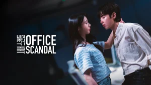 Scandal Chốn Công Sở (Phim Ngắn) Office Scandal