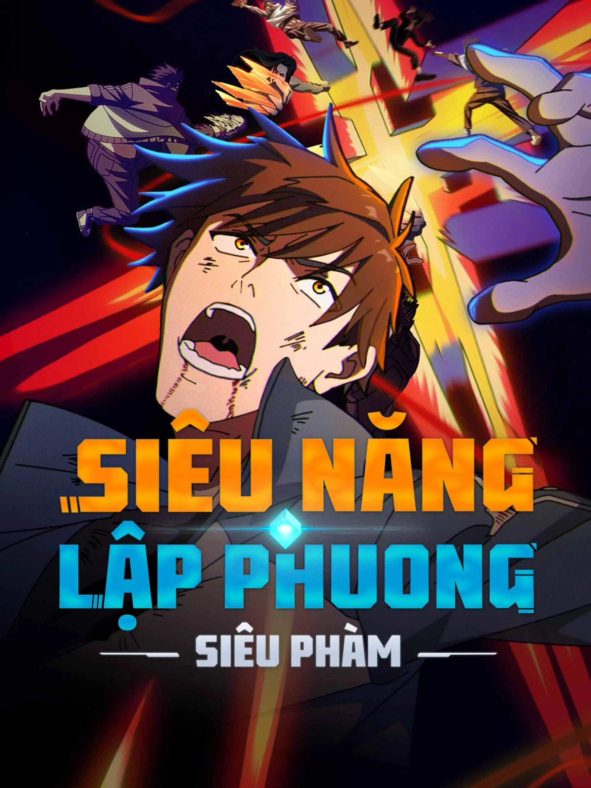 Siêu Năng Lập Phương: Siêu Phàm Super Cube