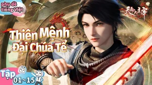 Thiên Mệnh Đại Chúa Tể The Destiny Ruler