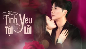Tình Yêu Tội Lỗi The Sinful Game Of Love