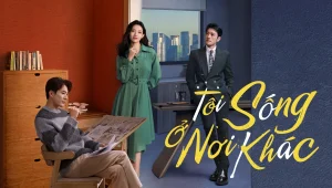 Tôi Sống Ở Nơi Khác What If