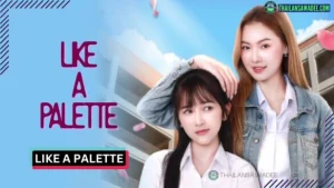 Tựa Như Bảng Màu Like A Palette