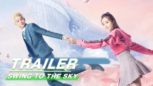 Ước Hẹn Bay Cao Swing to the Sky