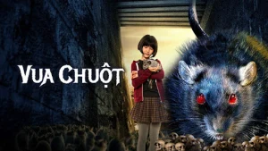 Vua Chuột EVIL OF THE RAT