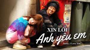 Xin Lỗi Anh Yêu Em (Bản Thái) Sorry I Love You (Thailand Version)